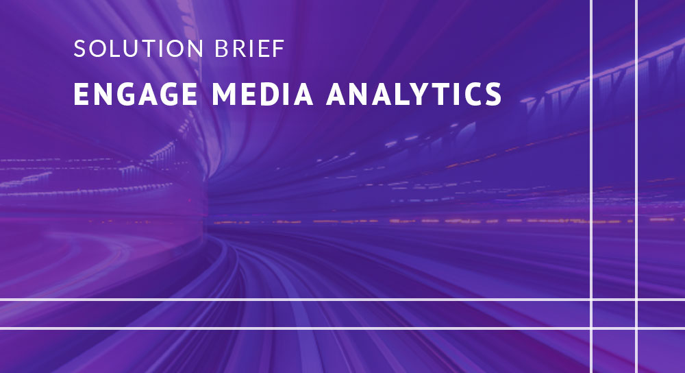 Engage Media Analytics